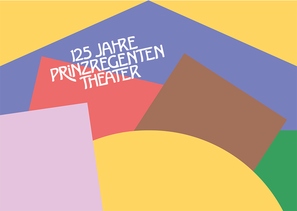 Farbige gestapelte Formen und Schriftzug "125 Jahre Prinzregententheater"
